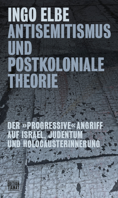 Antisemitismus und postkoloniale Theorie