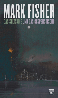 Das Seltsame und das Gespenstische