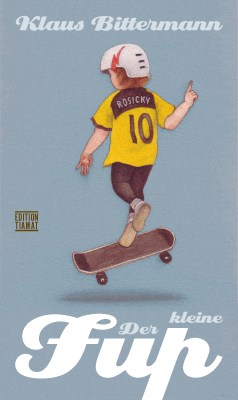 Der kleine Fup