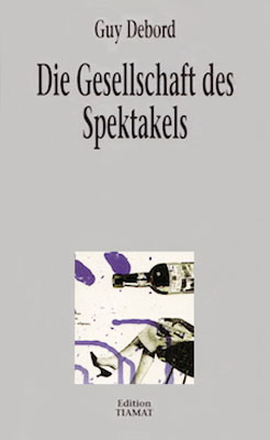 Die Gesellschaft des Spektakels
