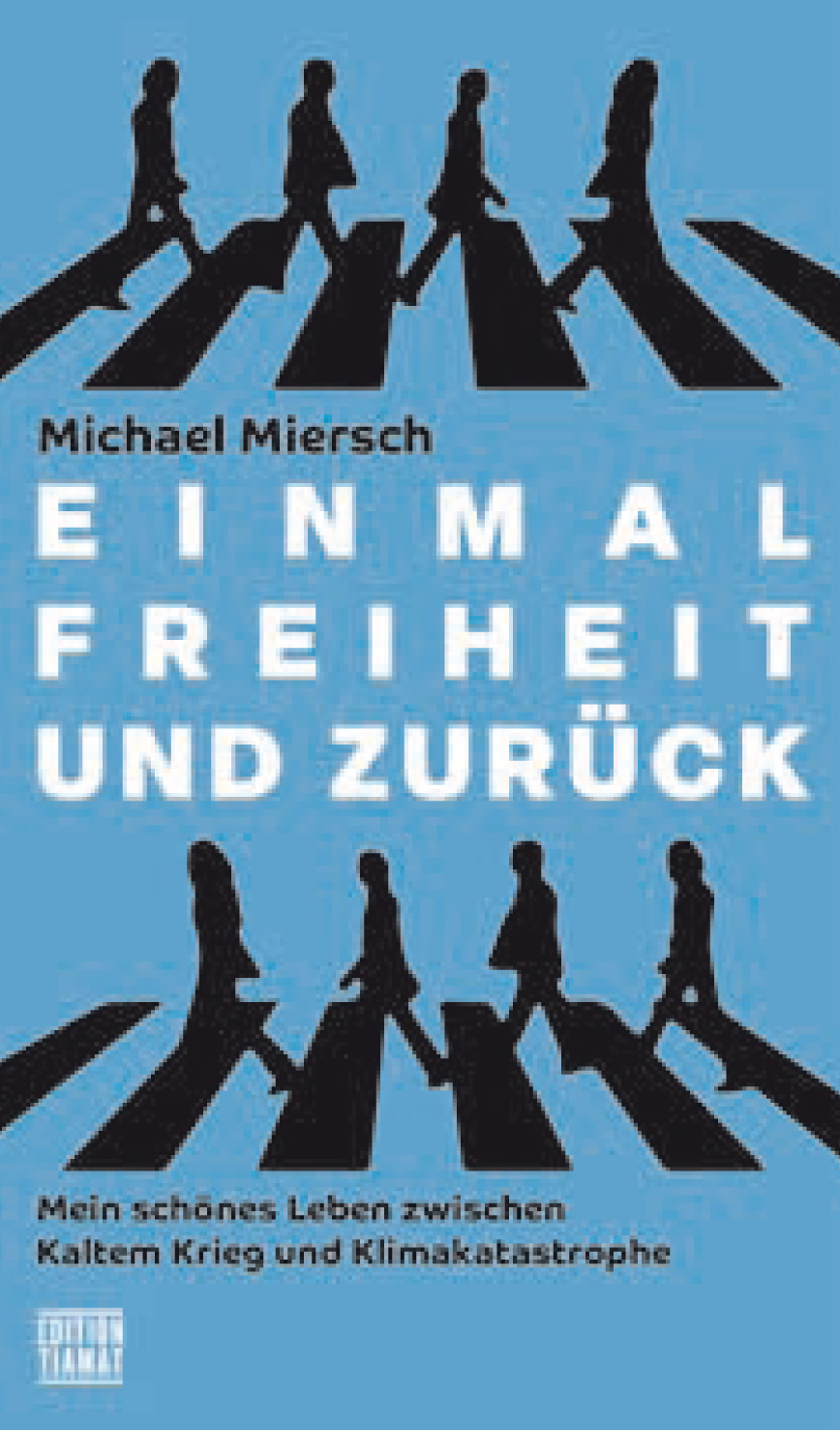 Einmal Freiheit und zurück