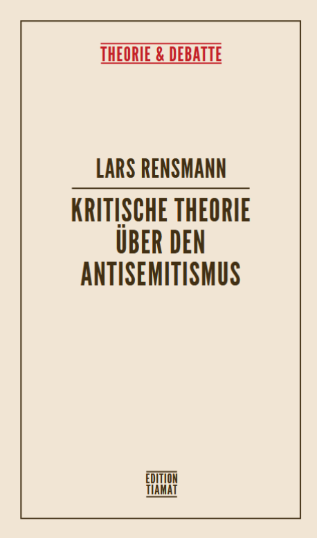 Kritische Theorie über den Antisemitismus