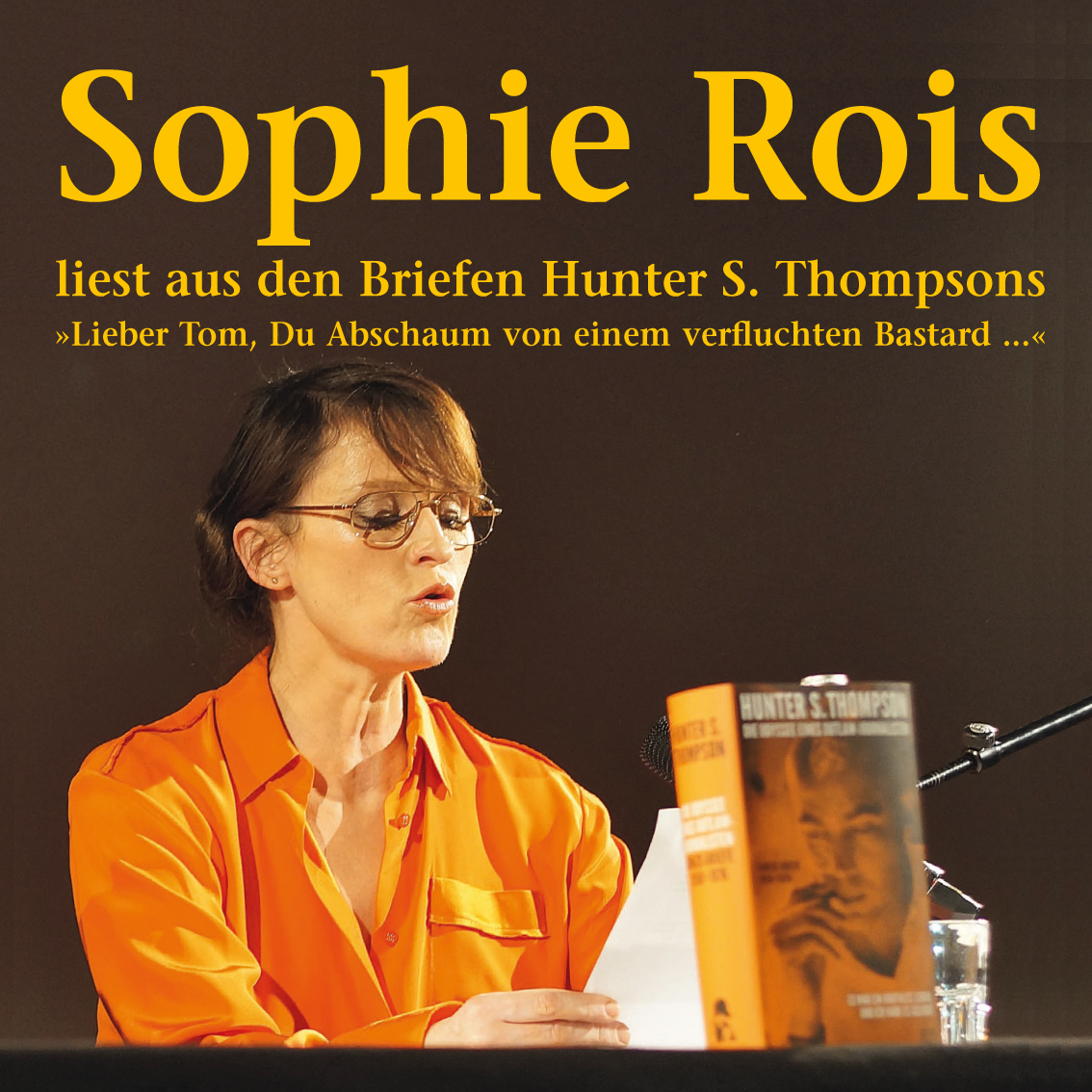 liest aus den Gonzo-Briefen Hunter S. Thompsons