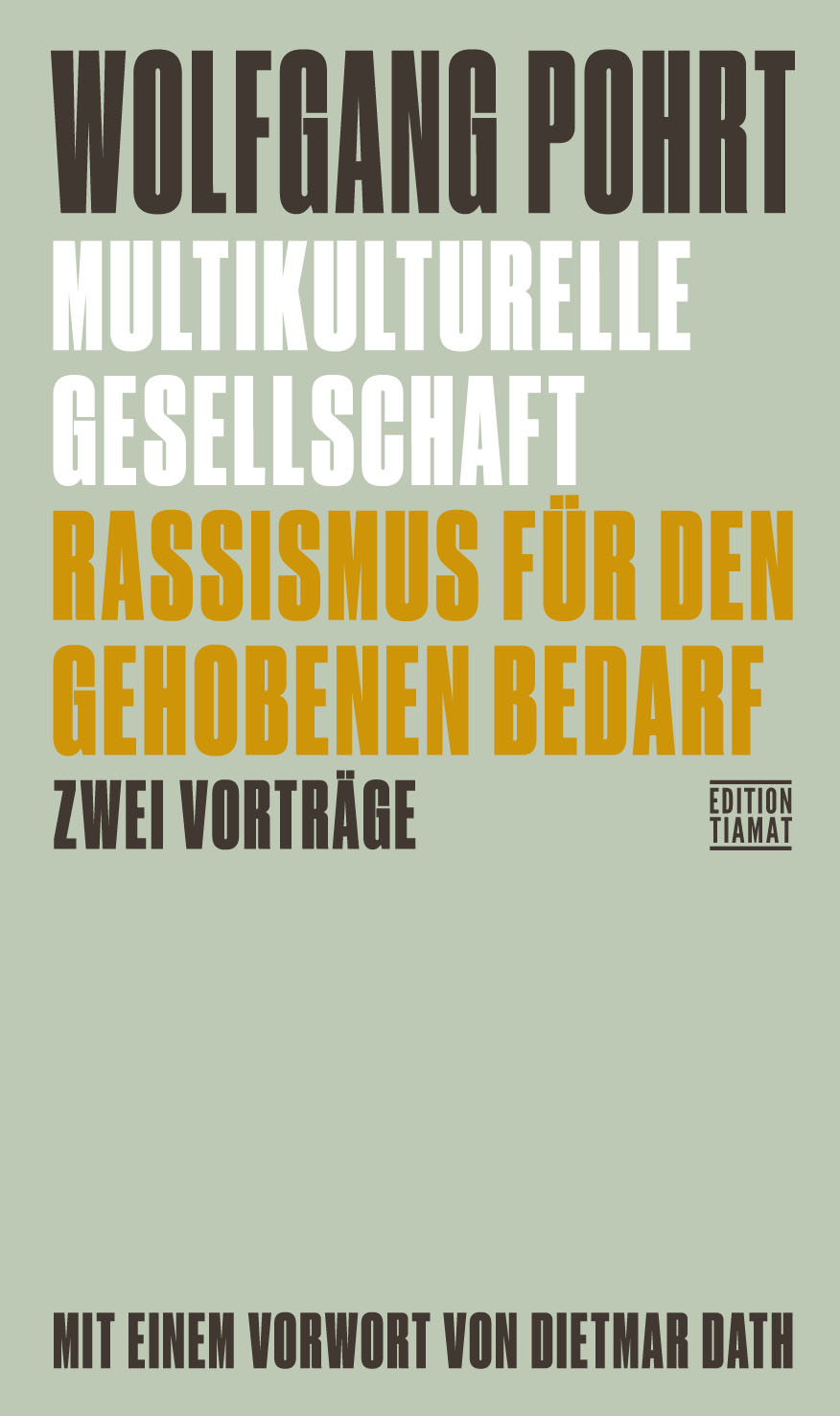 Multikulturelle Gesellschaft & Rassismus für den gehobenen Bedarf