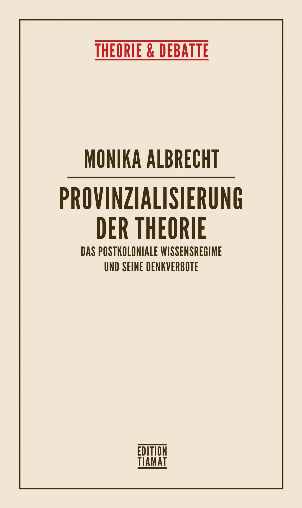 Provinzialisierung der Theorie