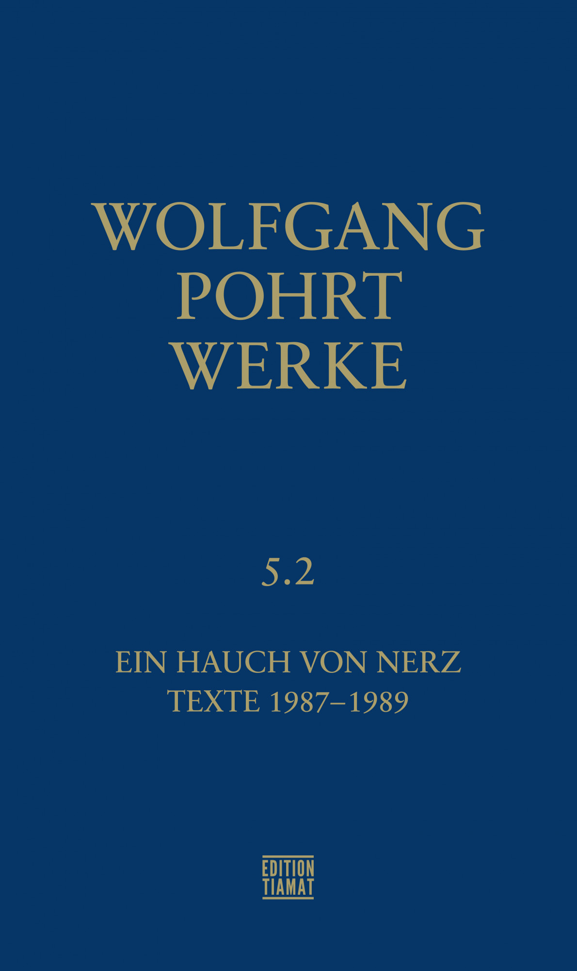 Werke Band 5.2