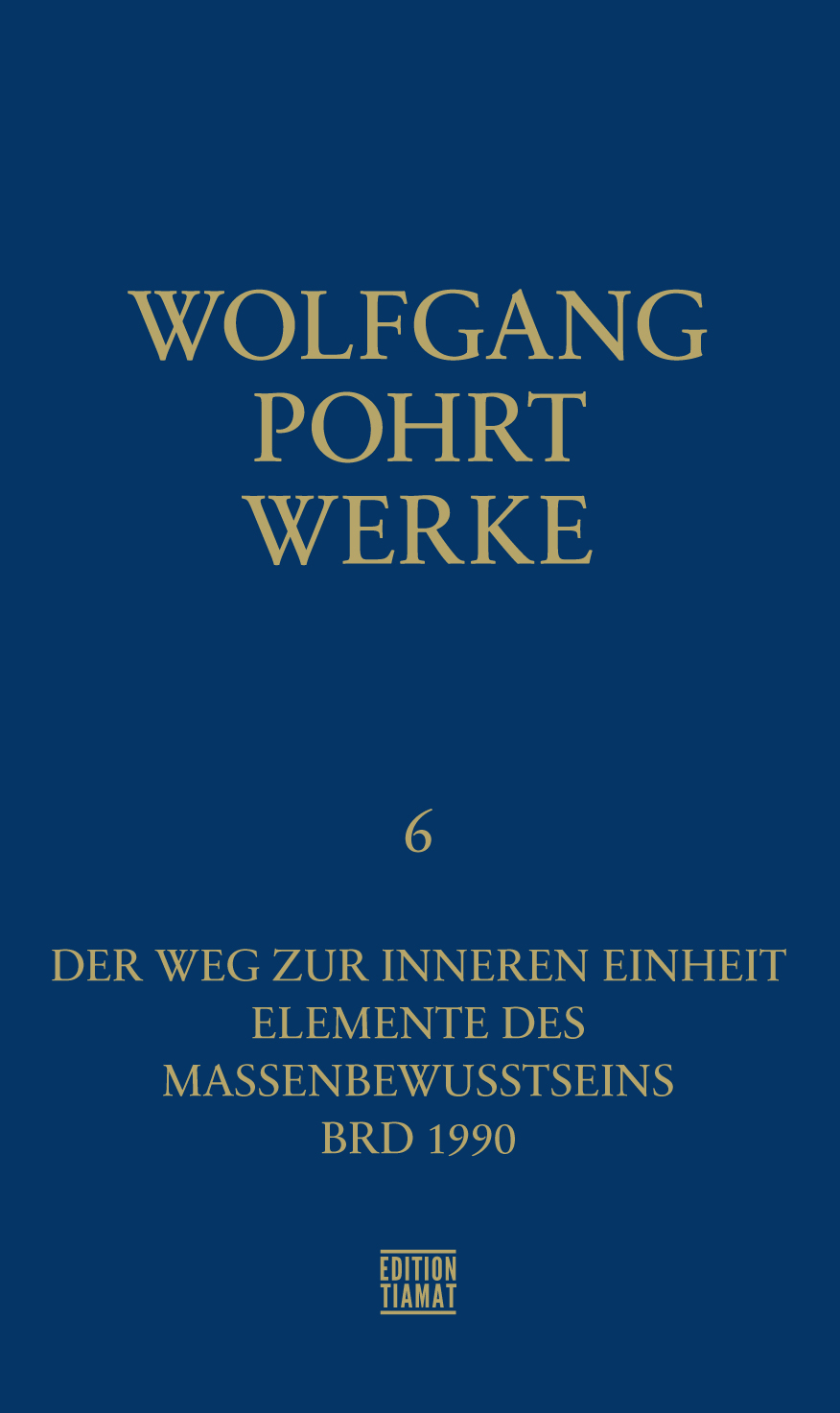 Werke Band 6