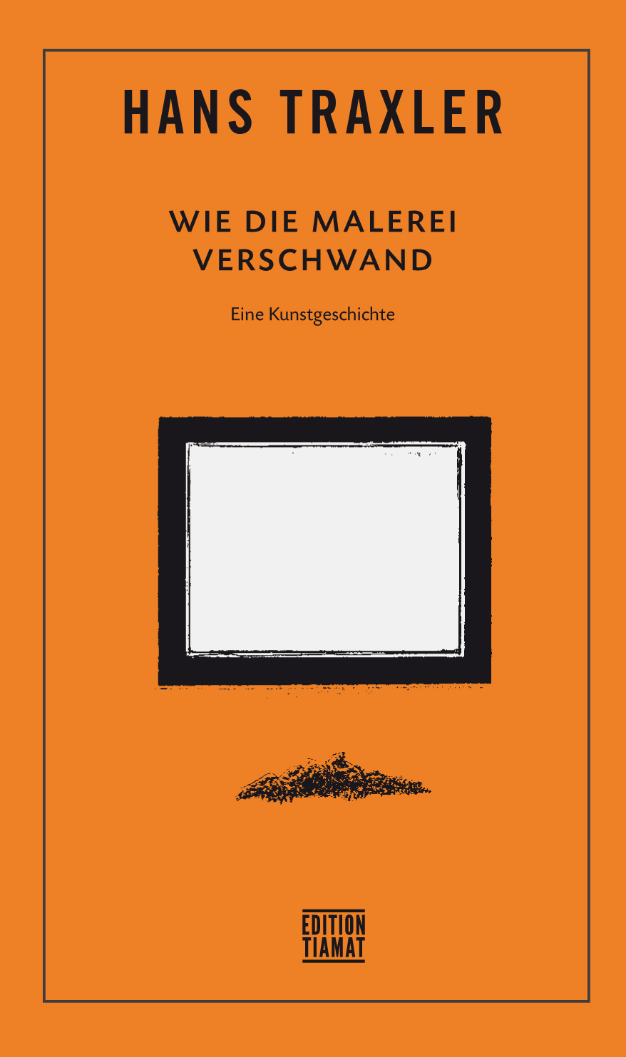 Wie die Malerei verschwand